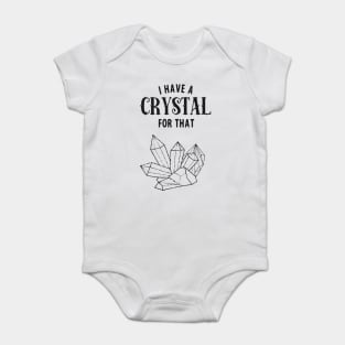 Witch I Have A Crystal For This Funny Magic Baby Bodysuit